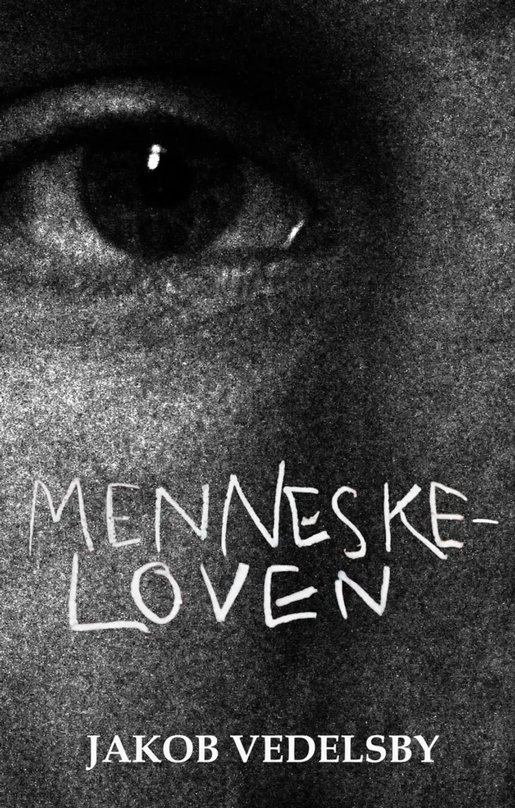 Menneskeloven af Jakob Vedelsby