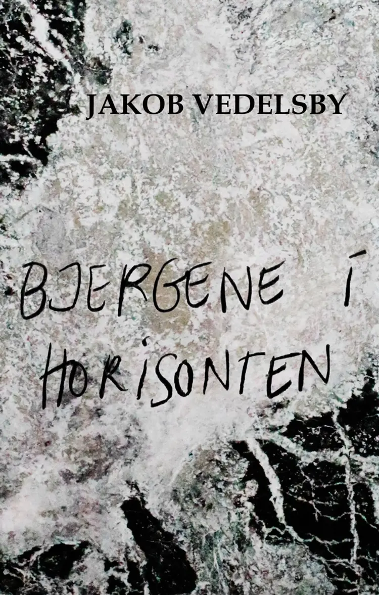 Bjergene i horisonten af Jakob Vedelsby