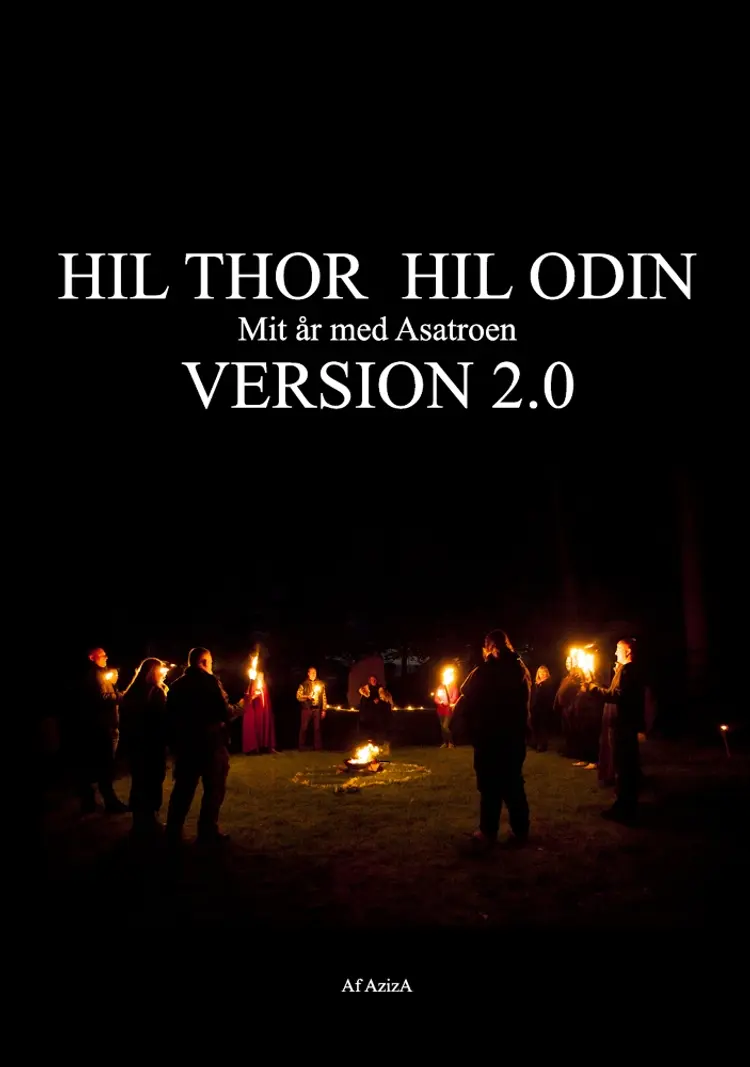 Hil Thor, hil Odin af AzizA