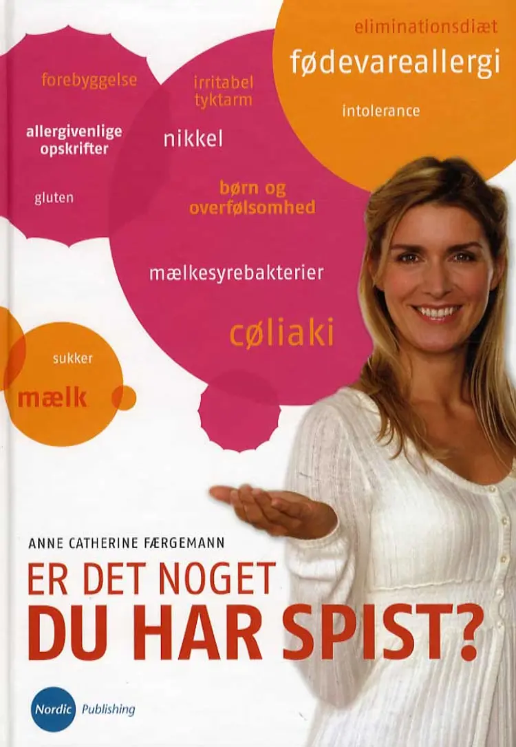 Er det noget du har spist? af Anne Catherine Færgemann