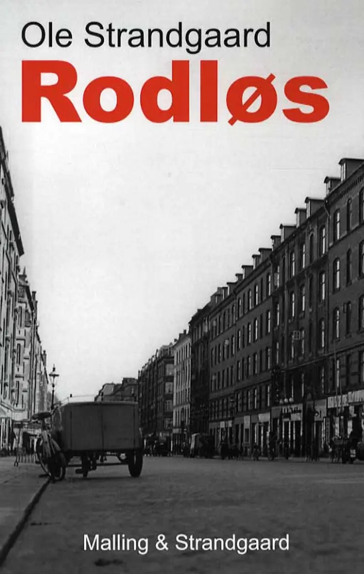 Rodløs af Ole Strandgaard