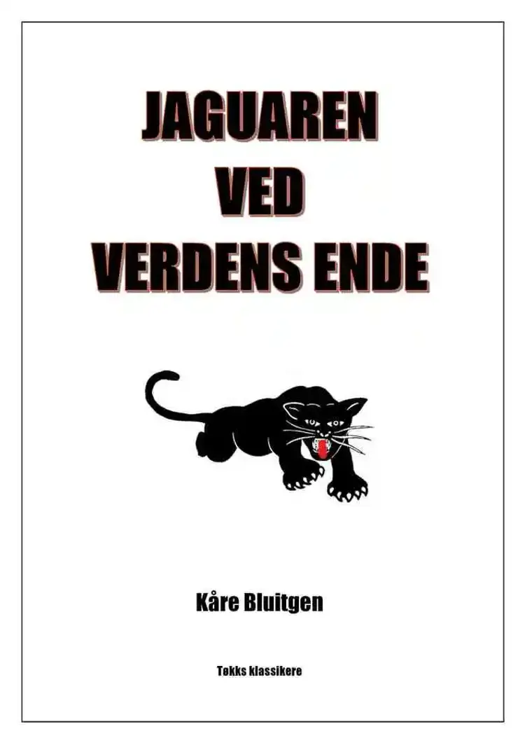 Jaguaren ved Verdens Ende af Kåre Bluitgen