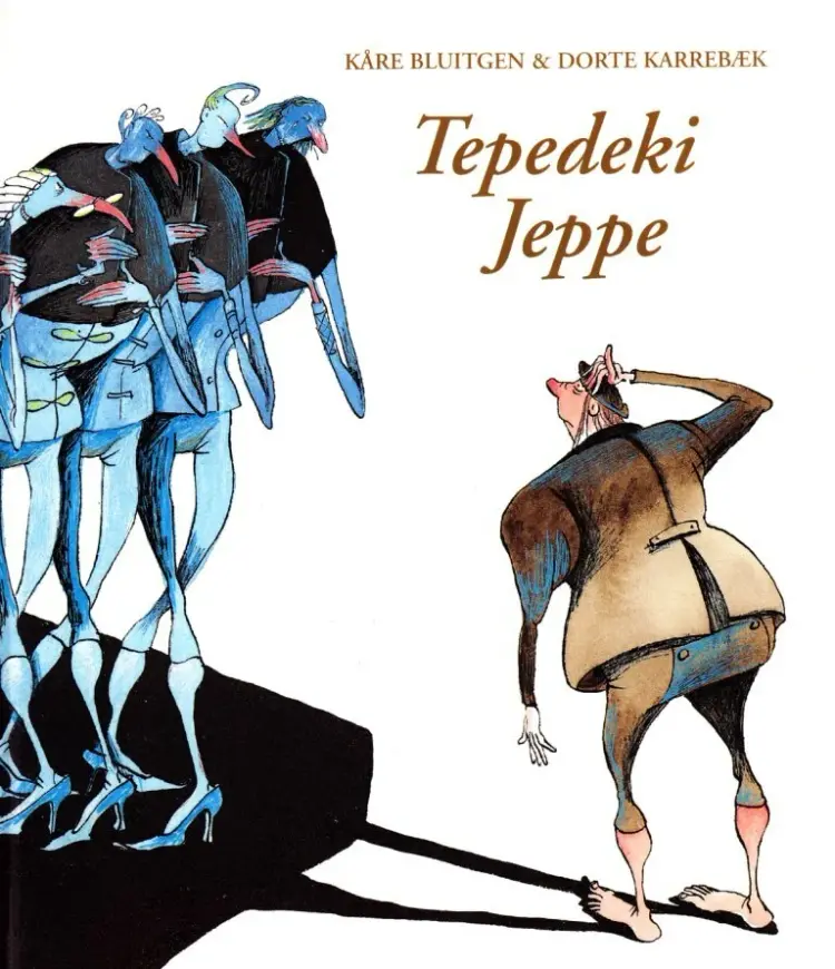 Tepedeki Jeppe af Kåre Bluitgen