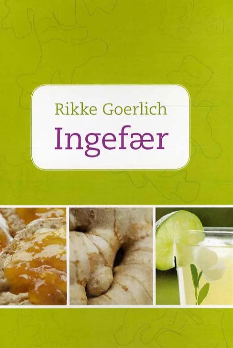 Ingefær af Rikke Goerlich