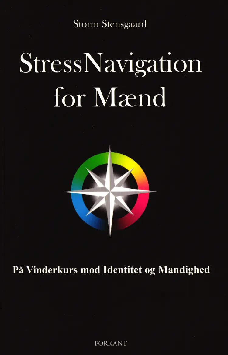 Stressnavigation for mænd af Storm Stensgaard