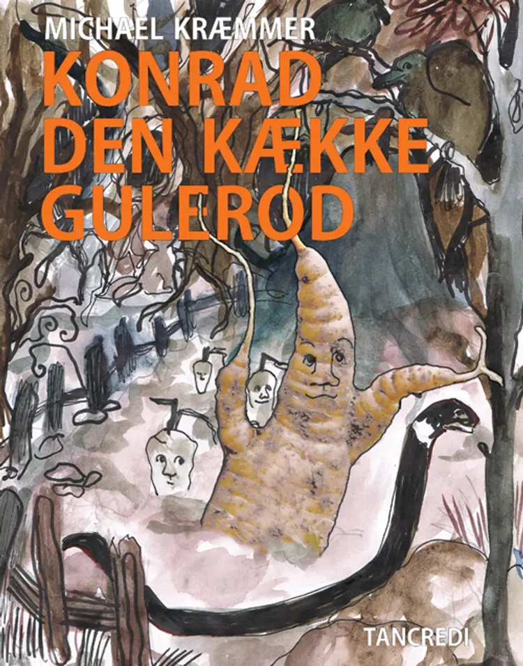 Konrad - den kække gulerod af Michael Kræmmer