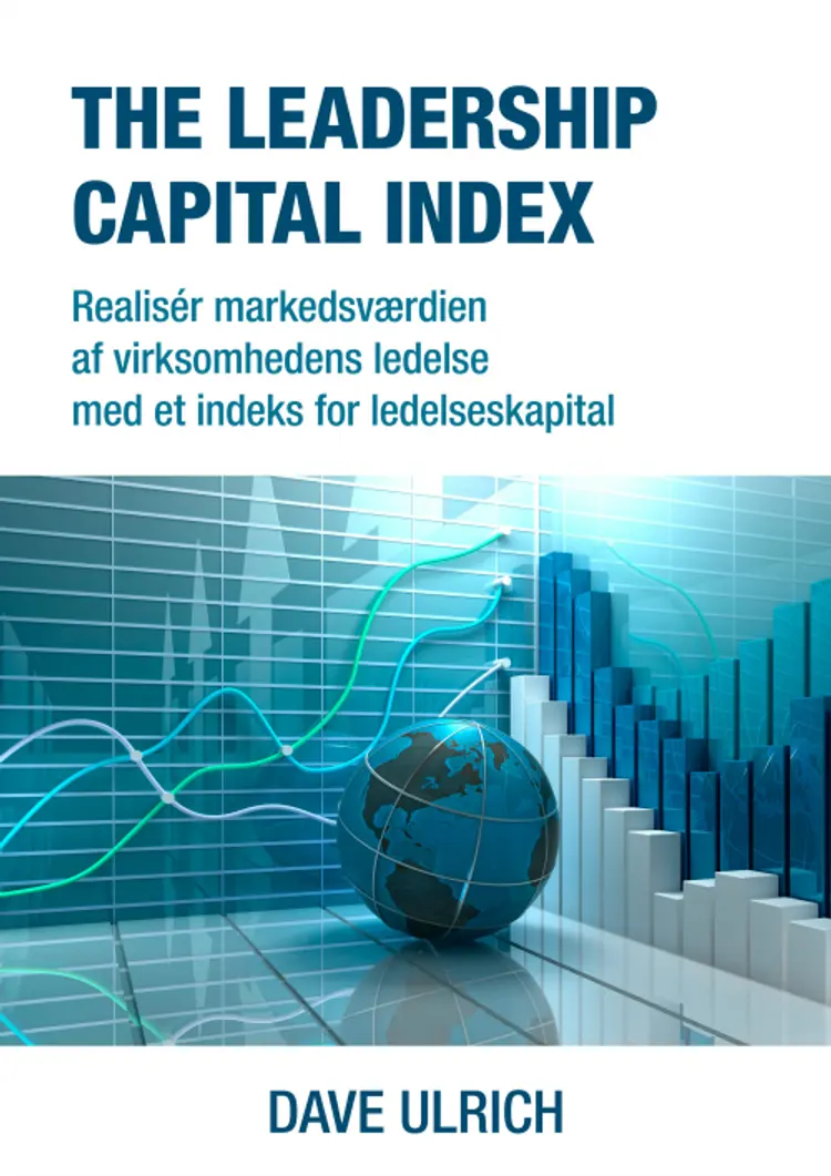The leadership capital index af Dave Ulrich