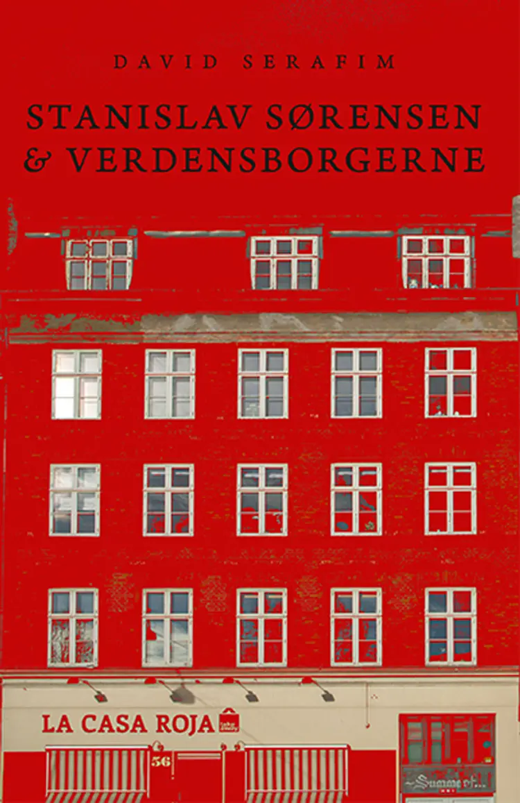 Stanislav Sørensen og verdensborgerne af David Serafim