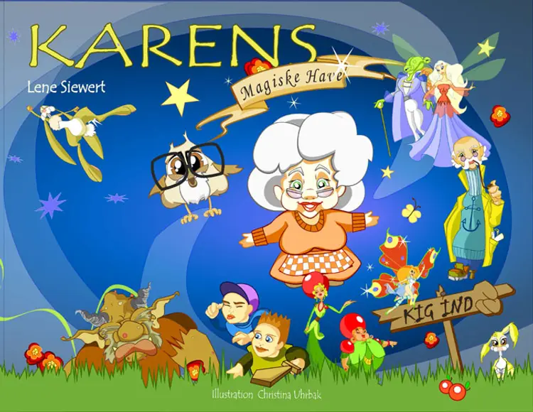 Karens magiske have af Lene Siewert
