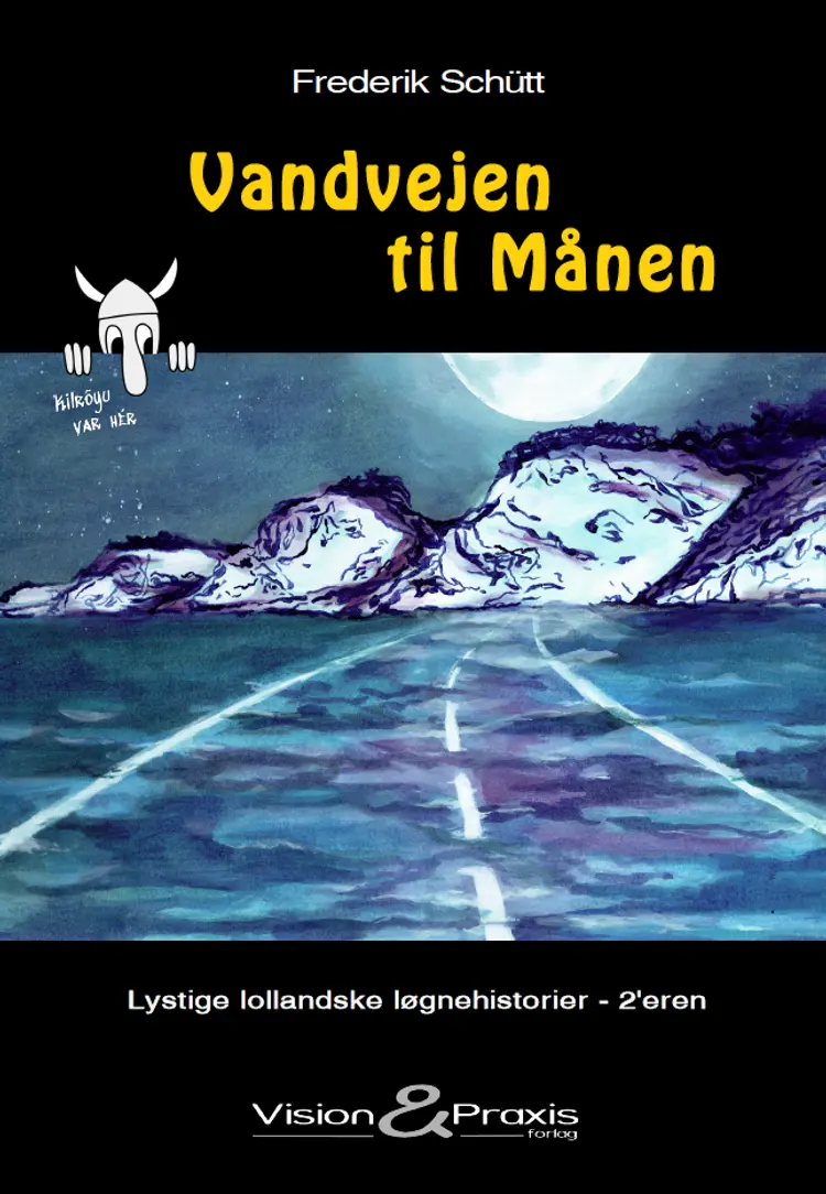 Vandvejen til Månen af Frederik Schütt