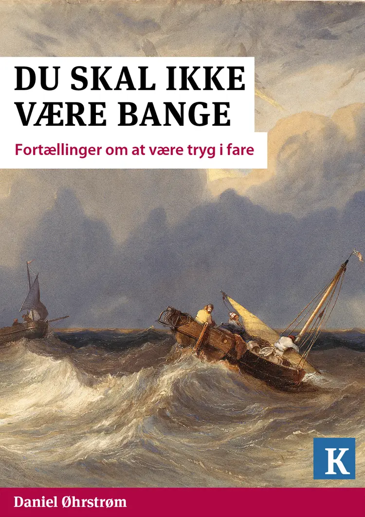Du skal ikke være bange af Kristeligt Dagblad