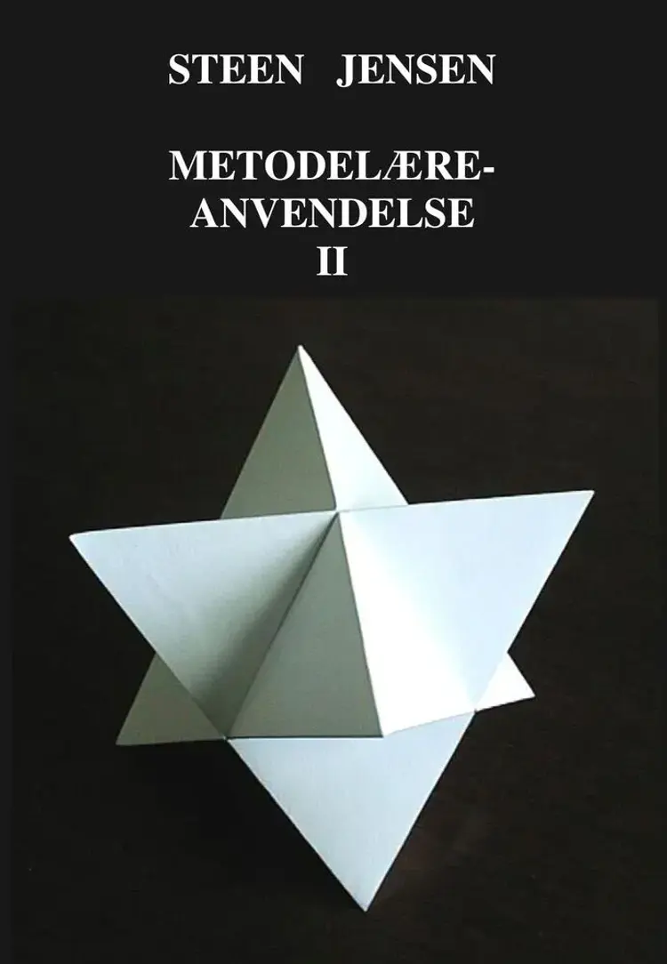 Metodelære-anvendelse II af Steen Jensen