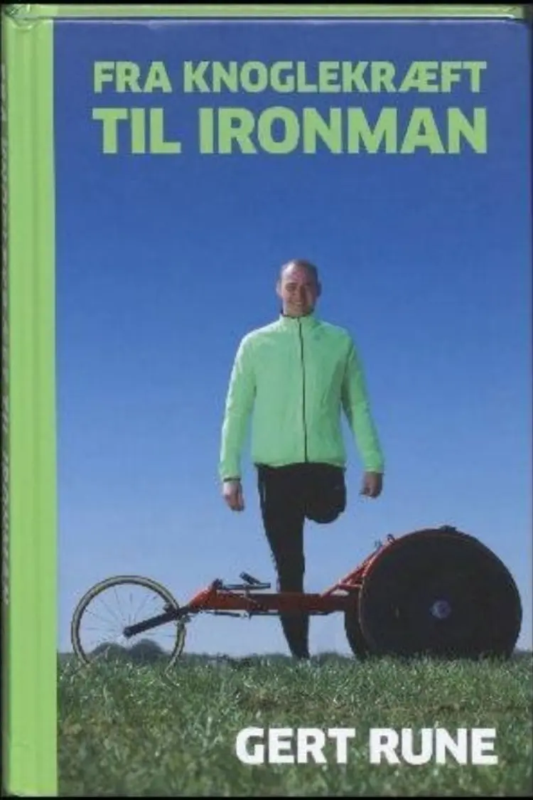 Fra knoglekræft til IRONMAN af Gert Rune
