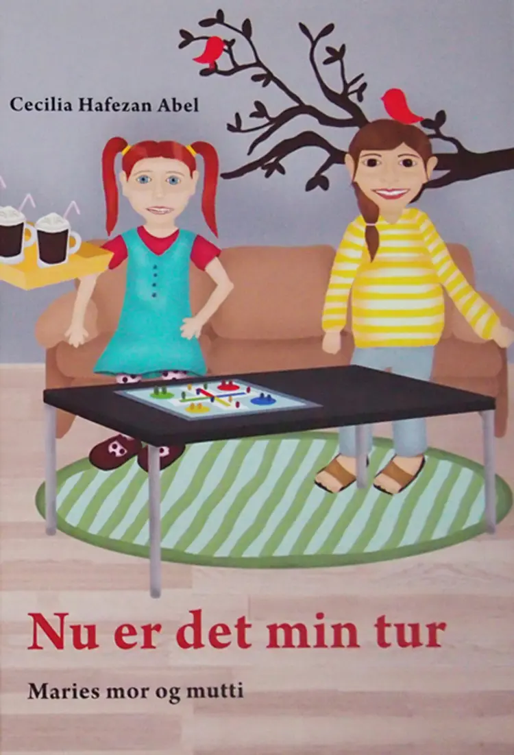 Nu er det min tur - Maries mor og mutti af Cecilia Hafezan Abel