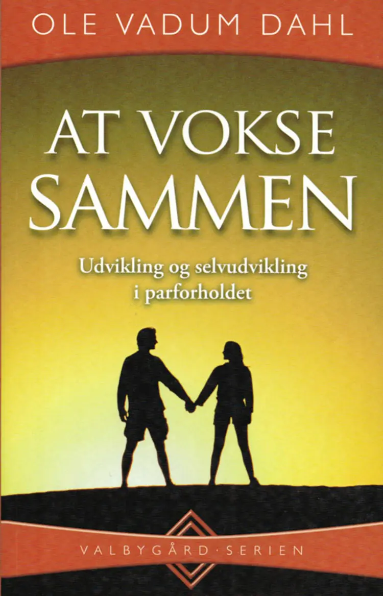 At vokse sammen af Ole Vadum Dahl