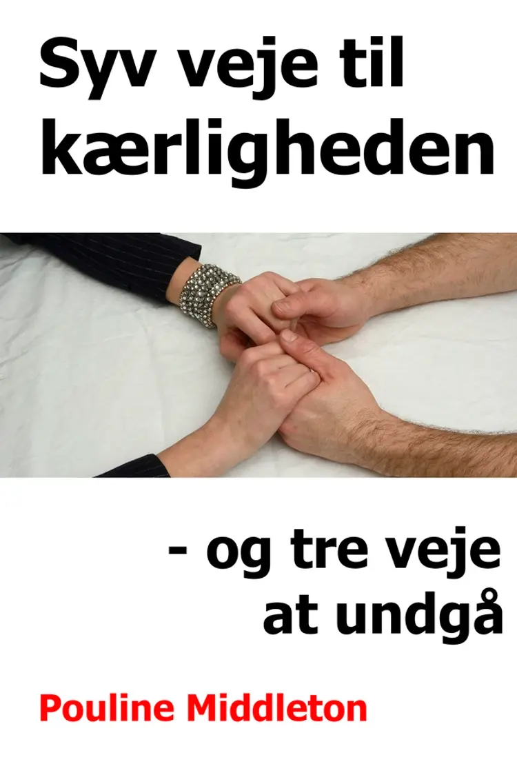 Syv veje til kærligheden af Pouline Middleton