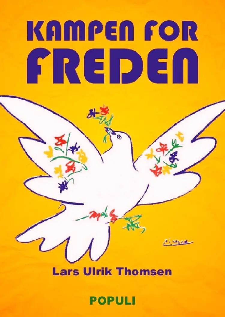 Kampen for freden af Lars Ulrik Thomsen