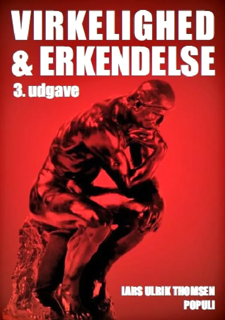 Virkelighed og erkendelse af Lars Ulrik Thomsen