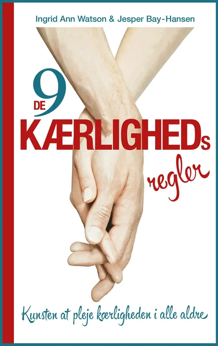 De 9 kærlighedsregler af Ingrid Ann Watson