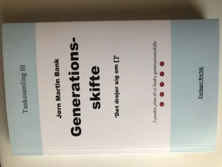 Generationsskifte af Jørn Martin Bank