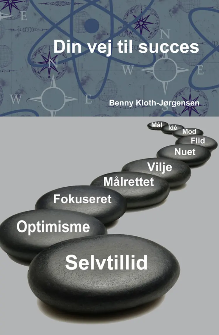 Din vej til succes af Benny Kloth-Jørgensen