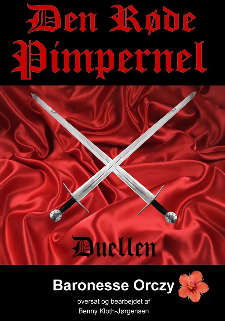 Den Røde Pimpernel - Duellen af Baronesse Orczy