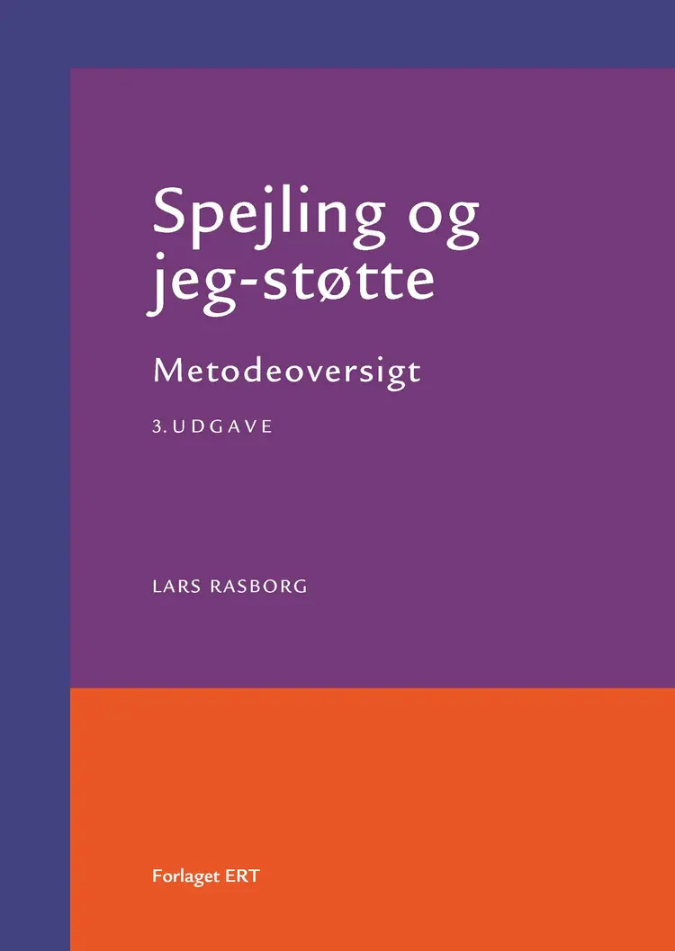 Spejling og jeg-støtte af Lars Rasborg