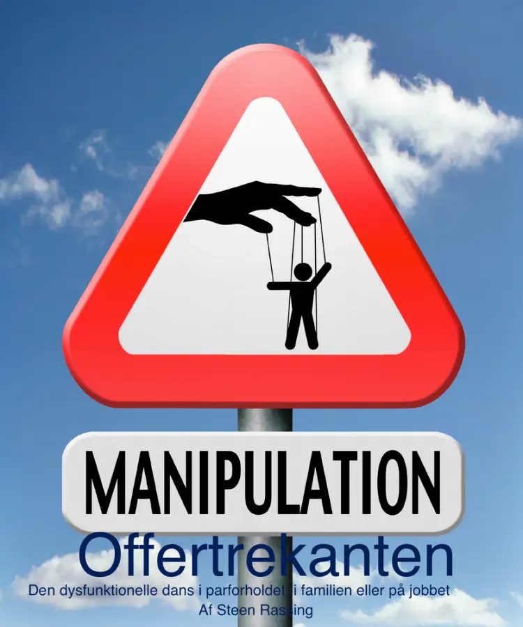 Offertrekanten - den dysfunktionelle dans i parforholdet, i familien eller på jobbet af Steen Rassing