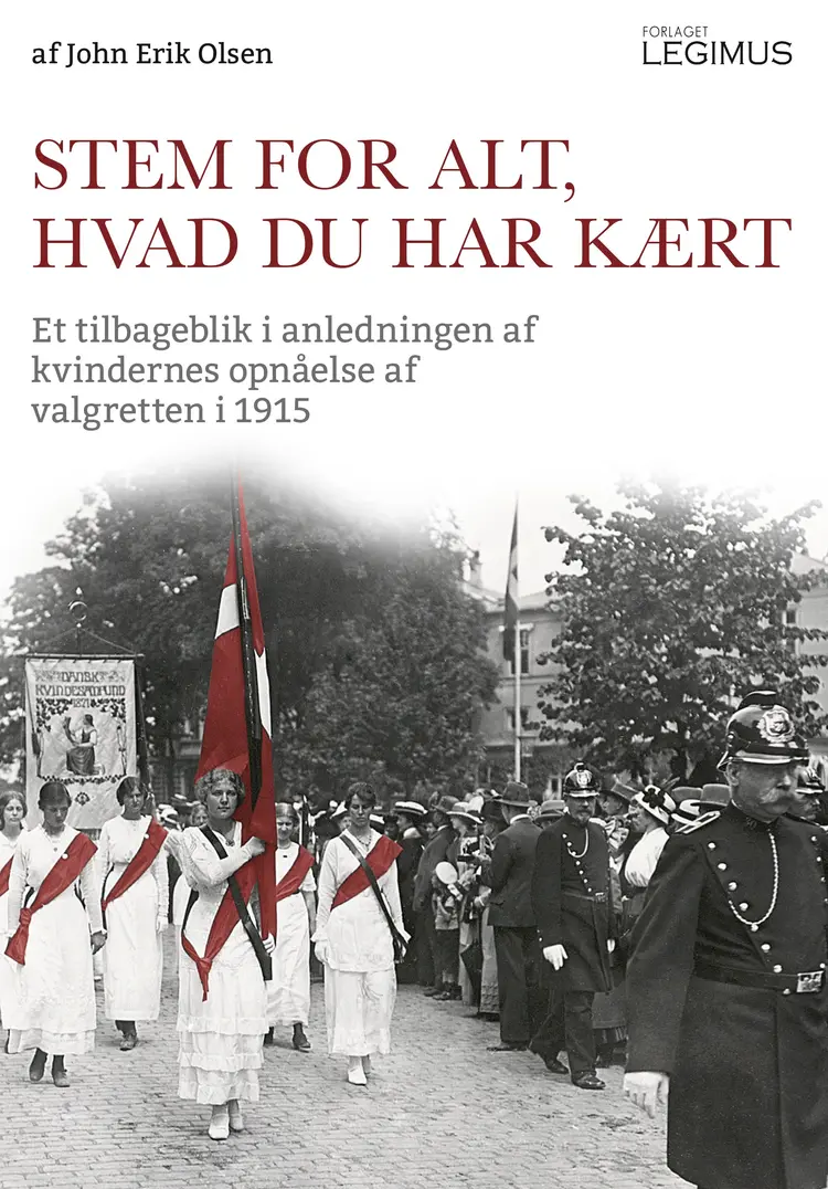 Stem for alt, hvad du har kært af John Erik Olsen