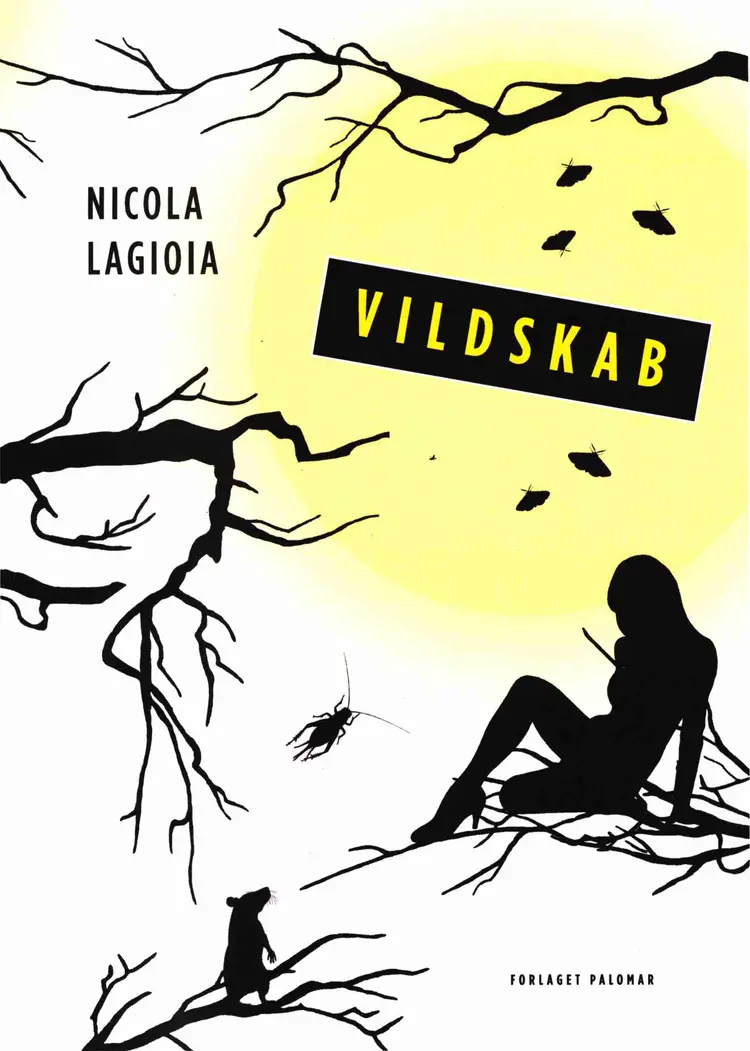 Vildskab af Nicola Lagioia