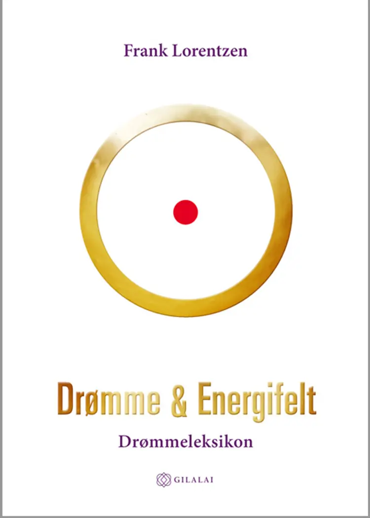 Drømme & energifelt af Lars Muhl