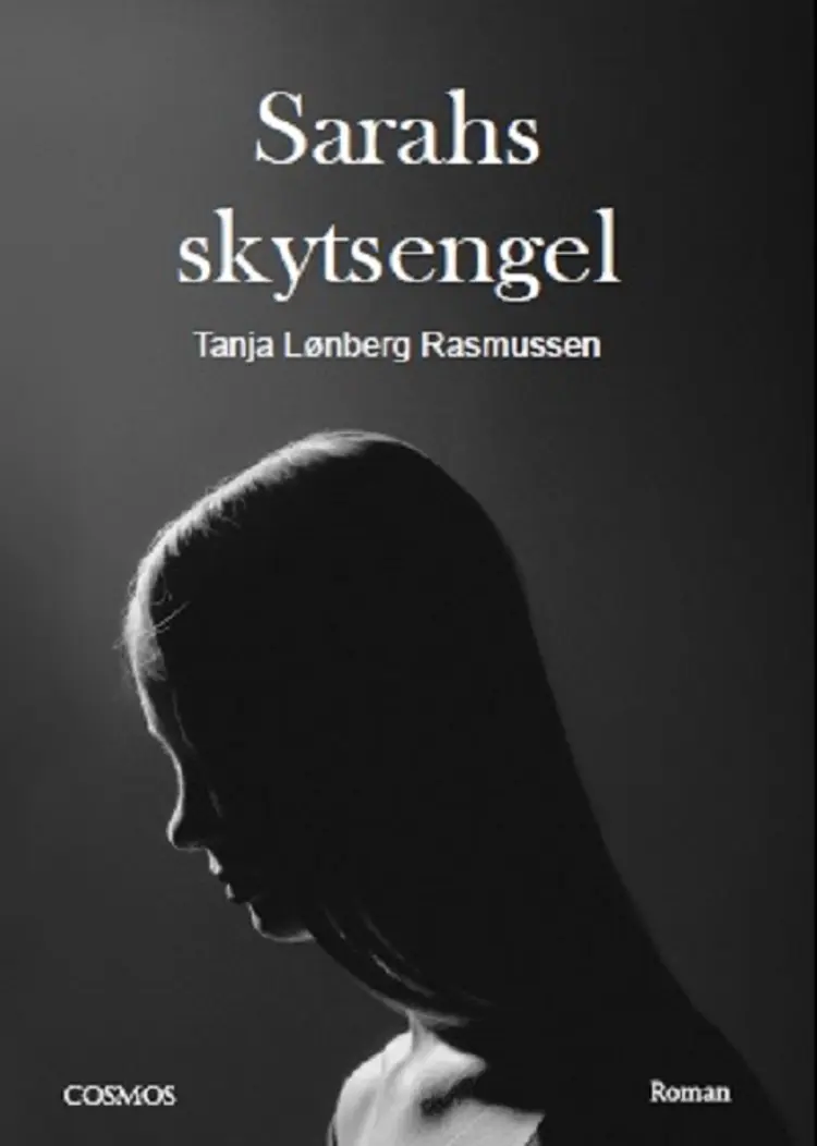 Sarahs skytsengel af Tanja Lønberg Rasmussen