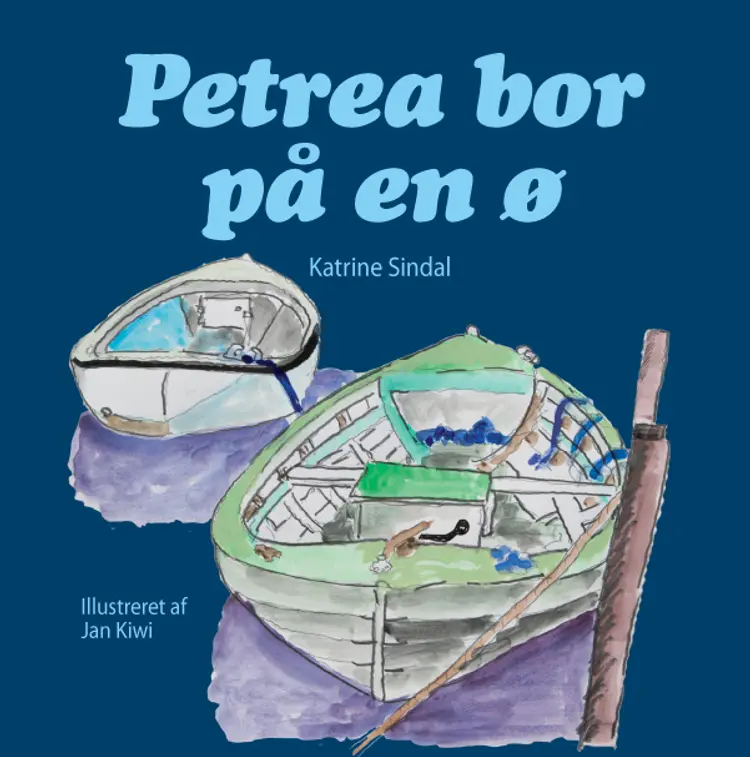 Petrea bor på en ø af Katrine Sindal