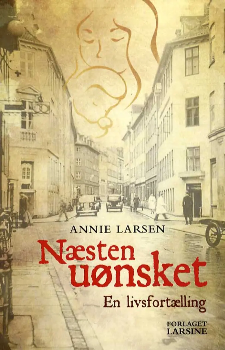 Næsten uønsket af Annie Larsen