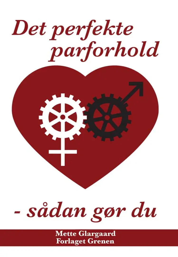 Det perfekte parforhold af Mette Glargaard