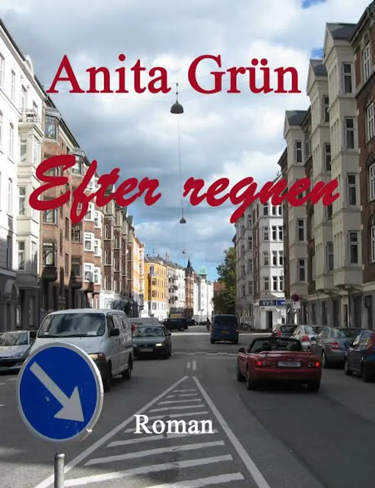Efter regnen af Anita Grün