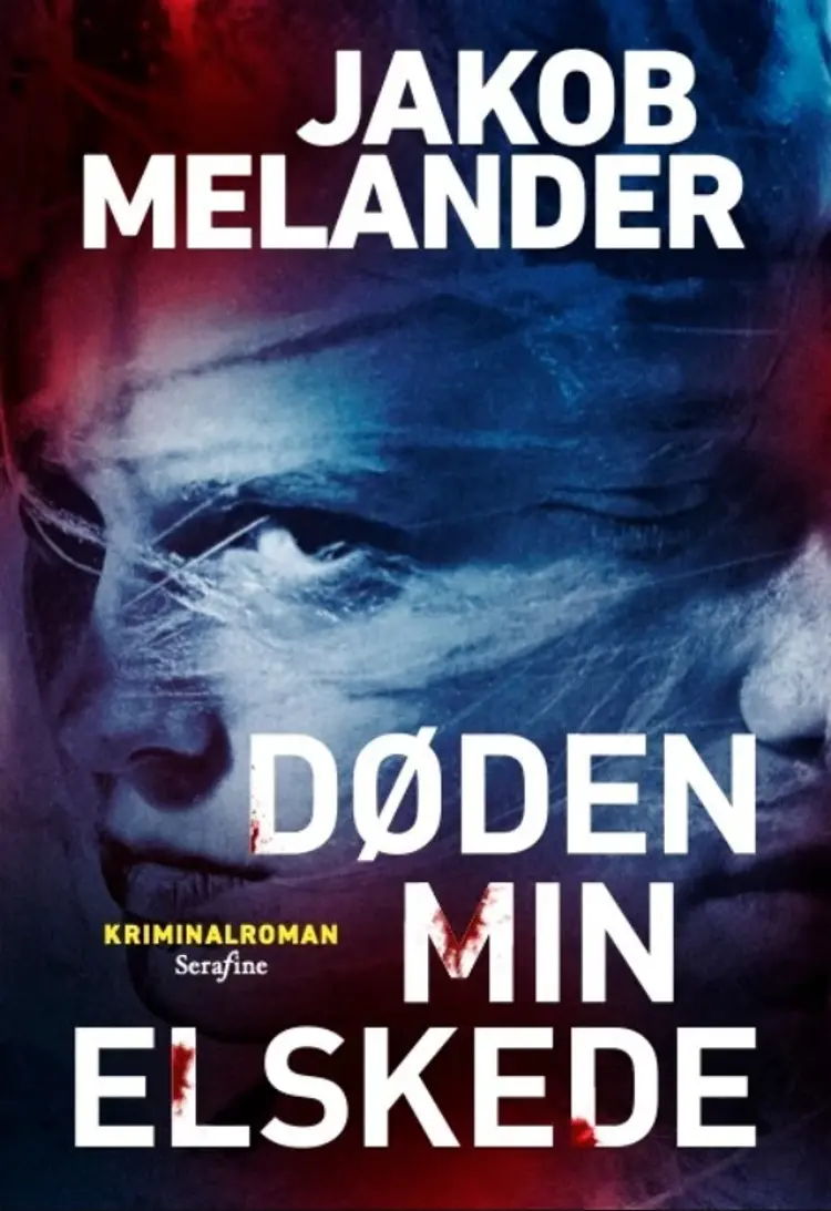 Døden min elskede af Jakob Melander