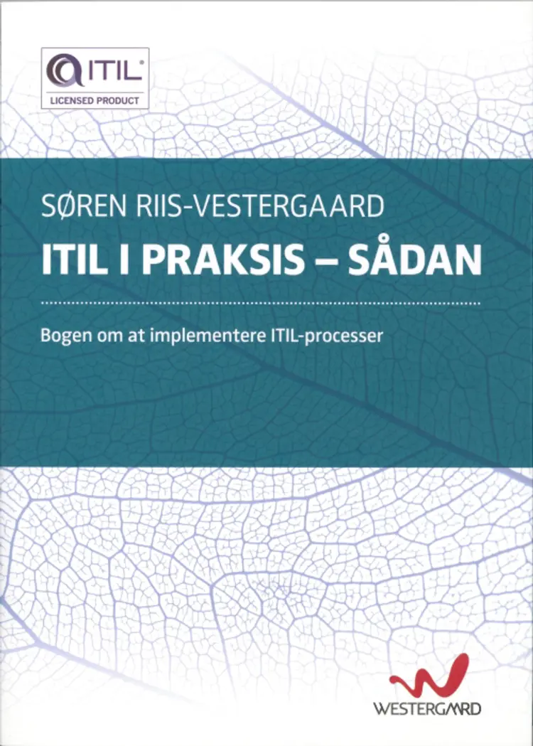 ITIL i praksis - sådan af Søren Riis Vestergaard