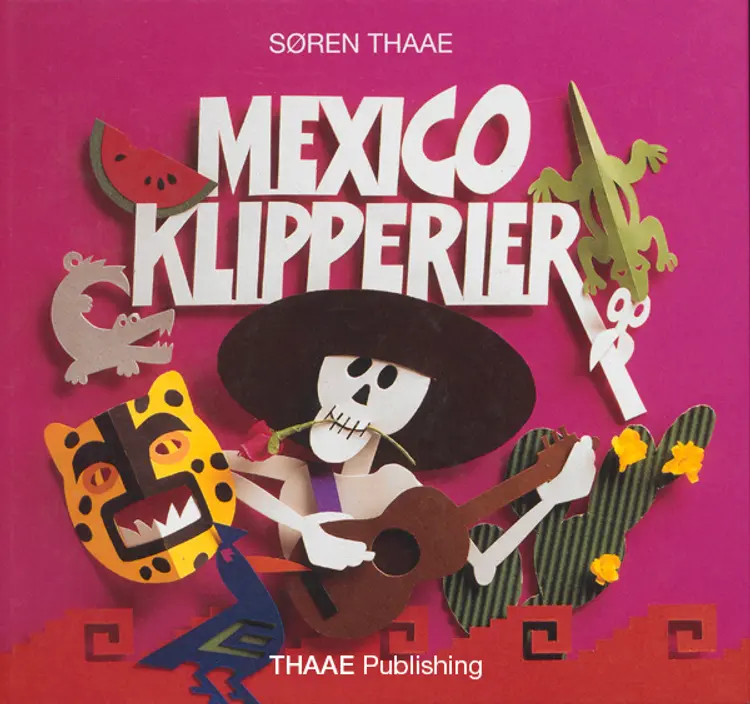 Mexico klipperier af Søren Thaae