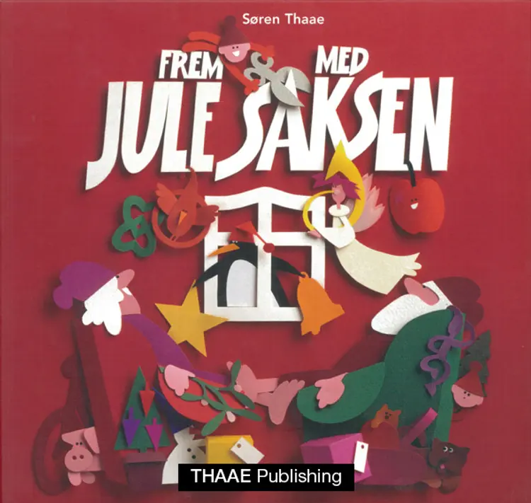 Frem med julesaksen af Søren Thaae