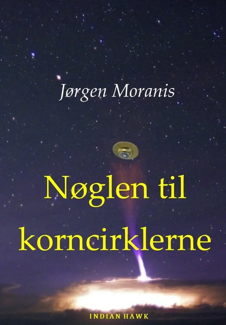 Nøglen til korncirklerne af Jørgen Moranis