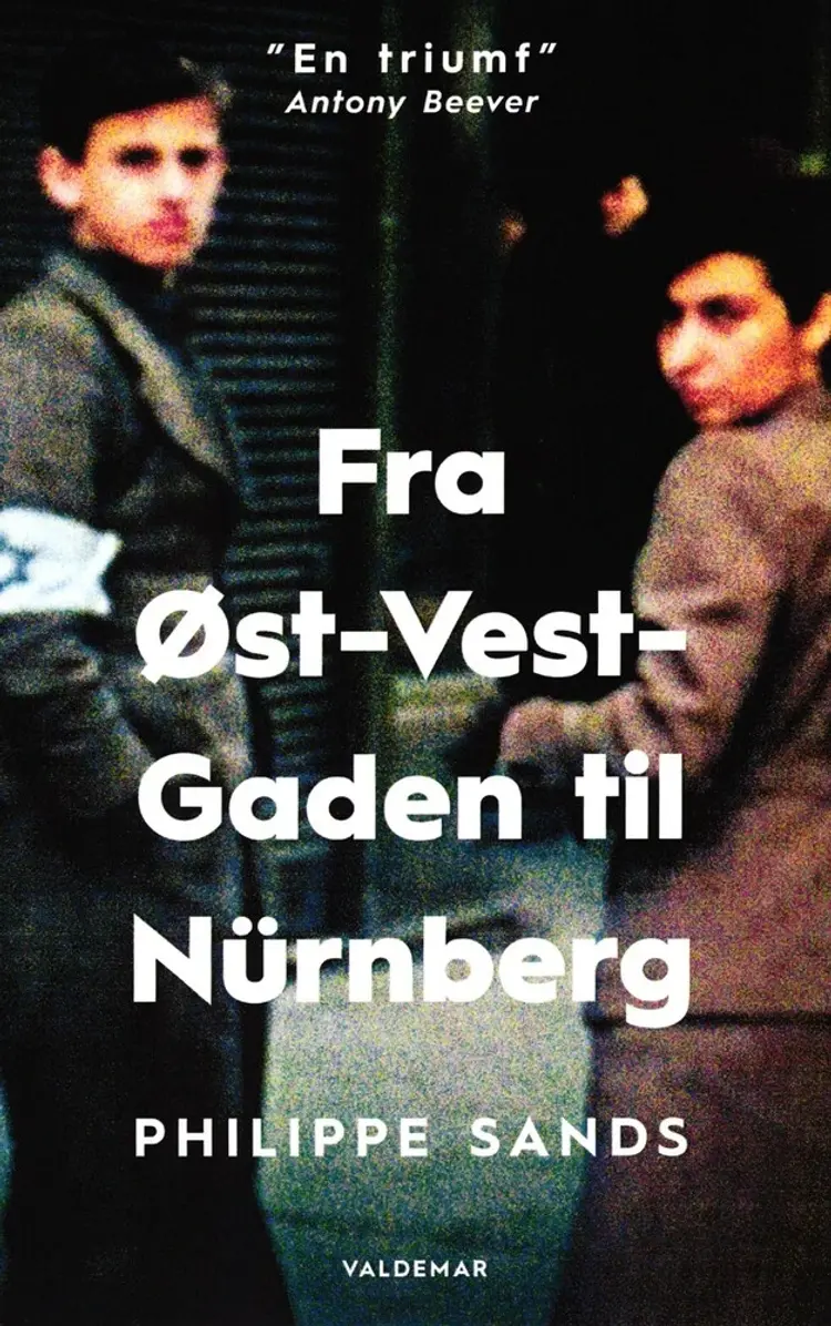 Fra Øst-Vest-Gaden til Nürnberg af Philippe Sands