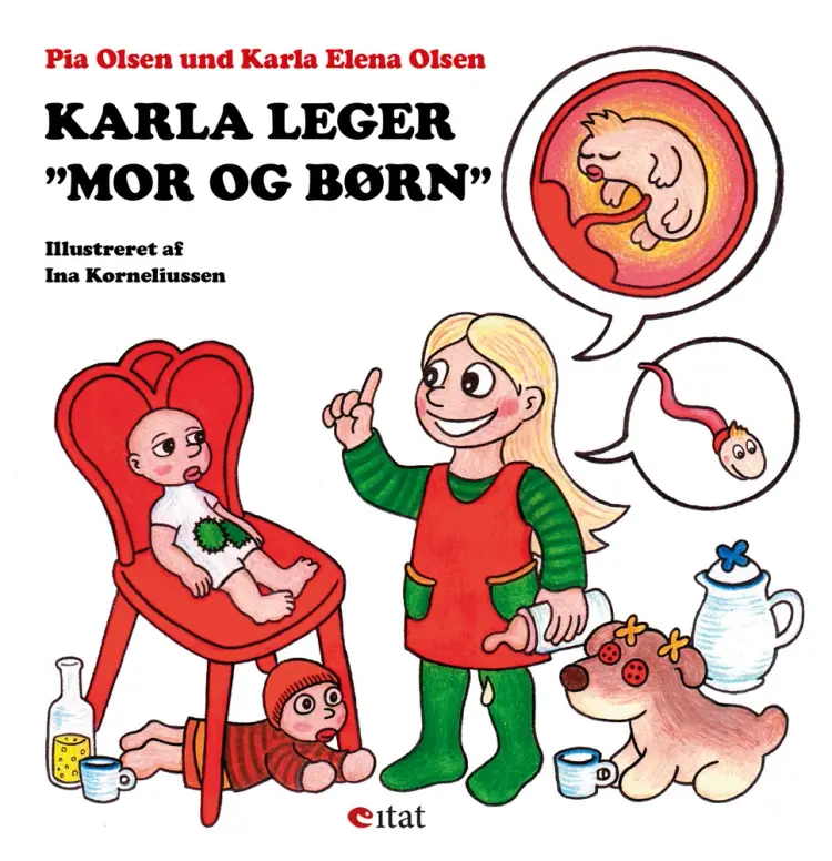 Karla leger "mor og børn" af Pia Olsen