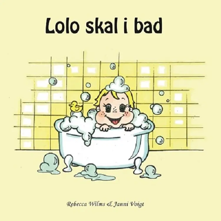 Lolo skal i bad af Rebecca Wilms