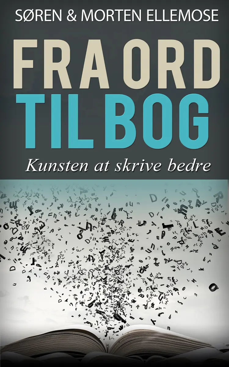 Fra ord til bog af Morten Ellemose
