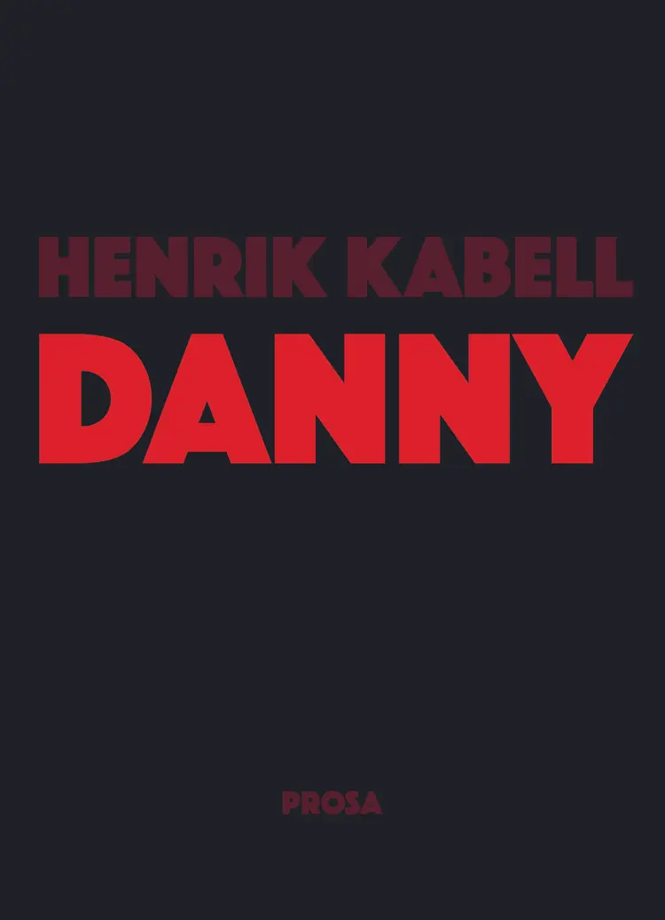 Danny af Henrik Kabell