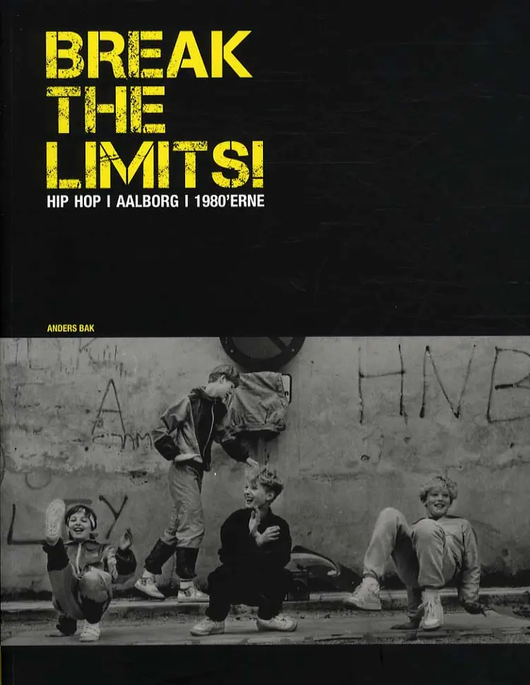 Break the limits! af Anders Bak