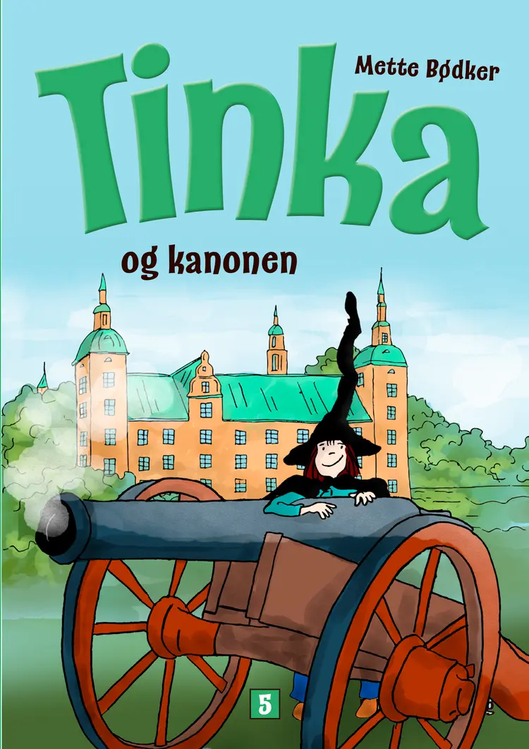 Tinka og kanonen af Mette Bødker