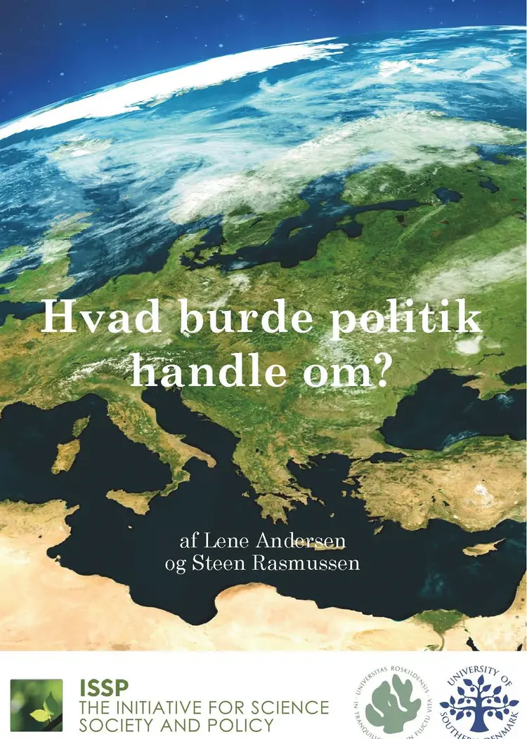 Hvad burde politik handle om? af Steen Rasmussen