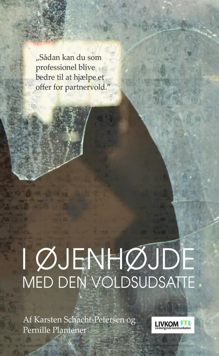 I øjenhøjde med den voldsudsatte af Pernille Plantener